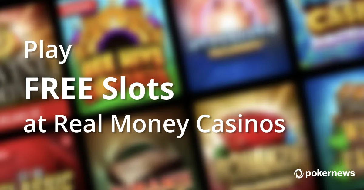 Free Slots   Slots that pay Real Money with No Deposit   PokerNews